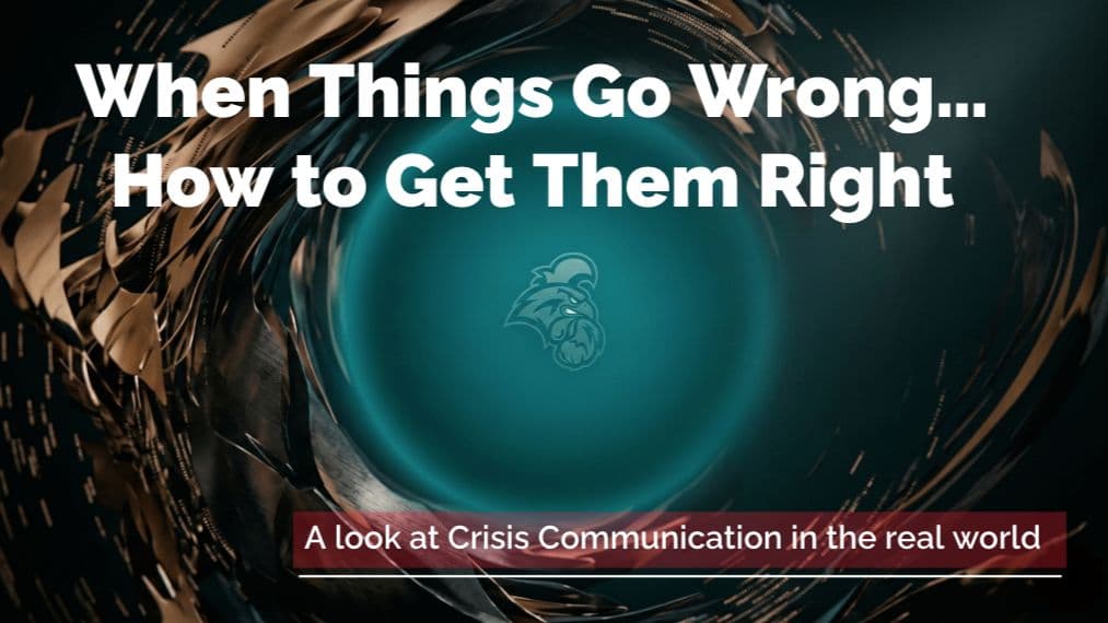 Teaching In Forward — Crisis Comms at Coastal Carolina
